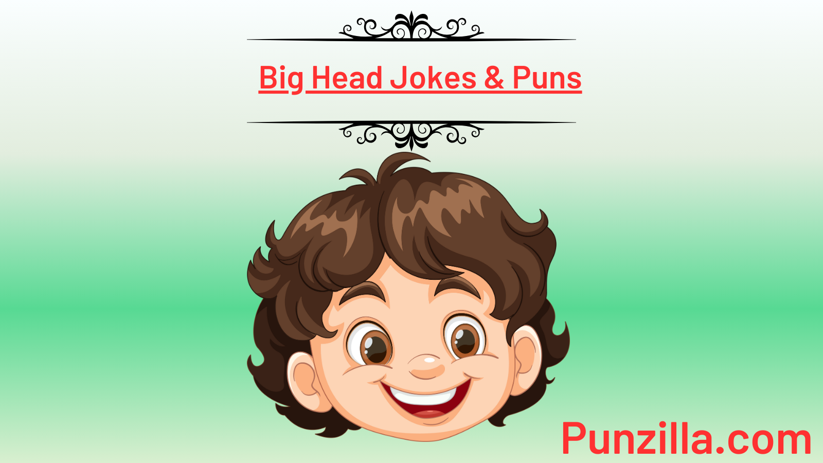 Big Head Jokes & Puns