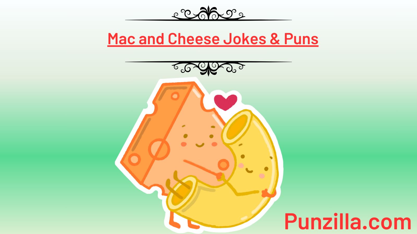 Mac and Cheese Jokes & Puns