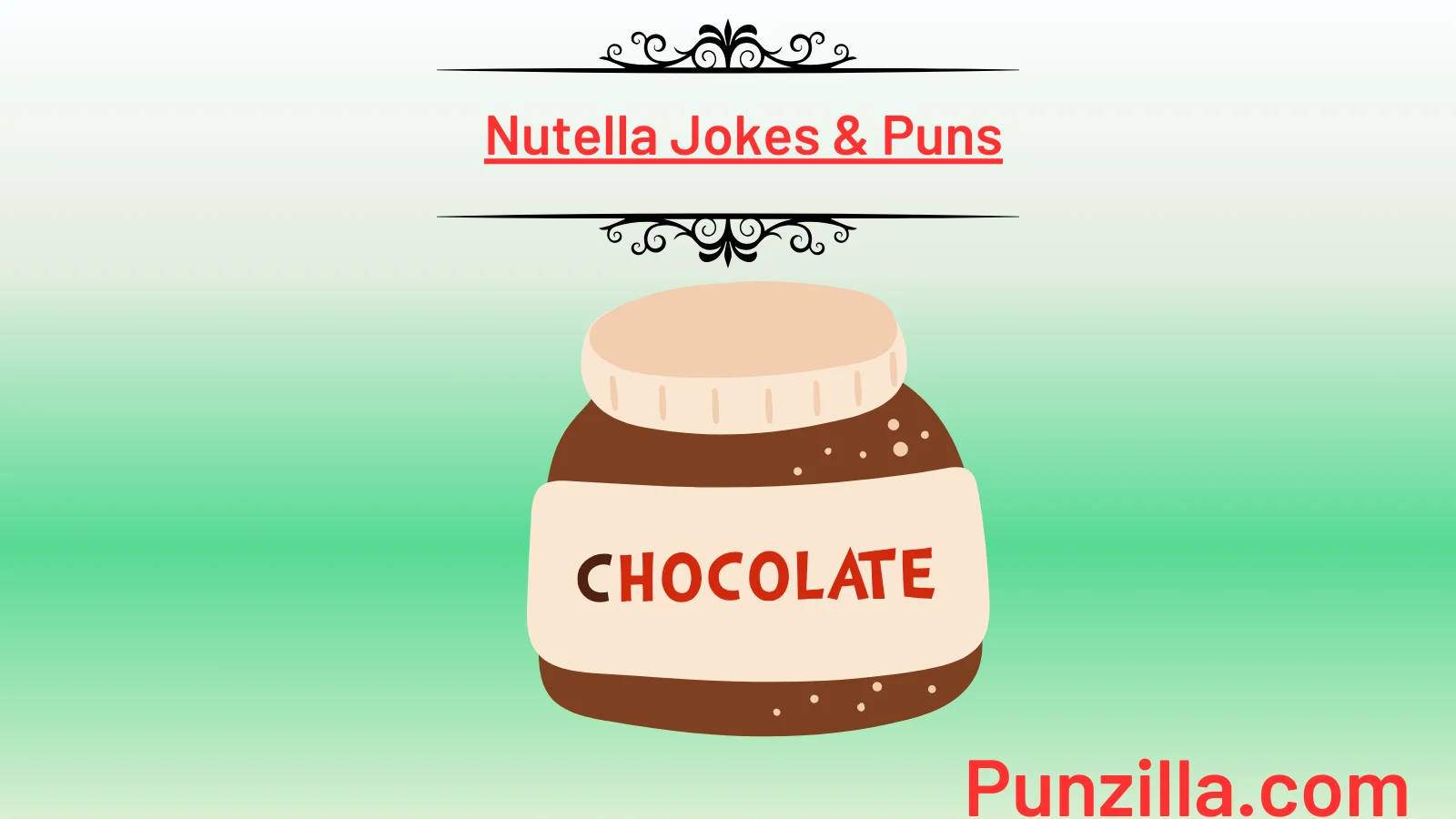 Nutella Jokes & Puns