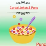 Cereal Jokes & Puns