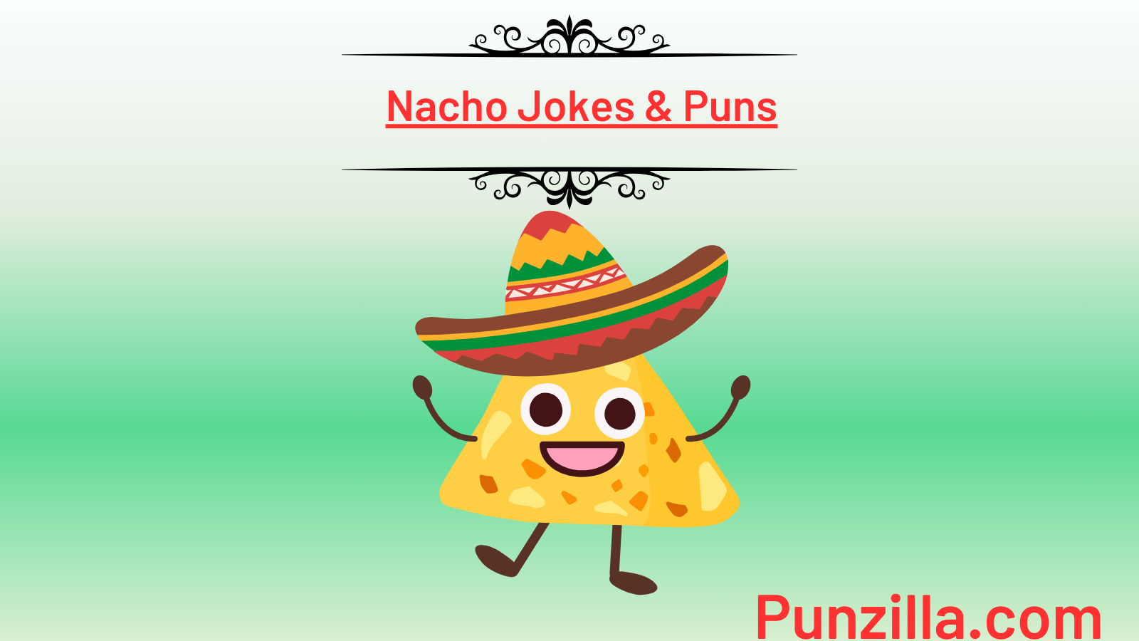 Nacho Jokes & Puns: