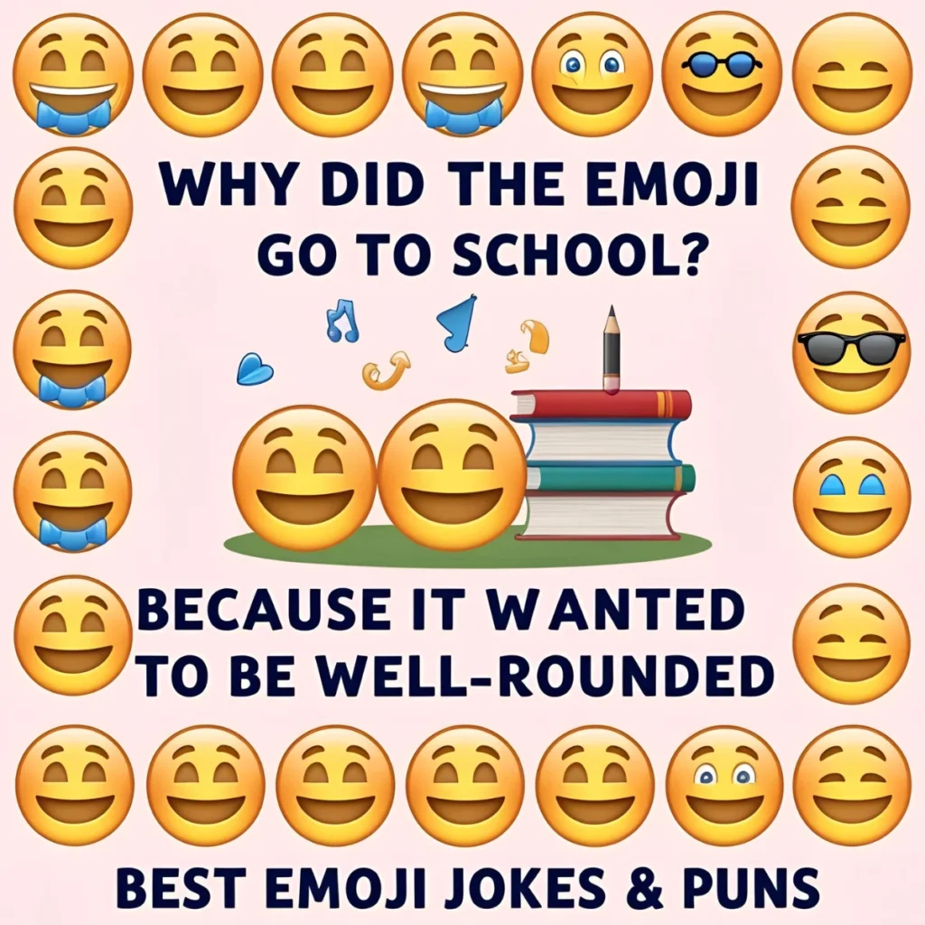Best Emoji Jokes & Puns