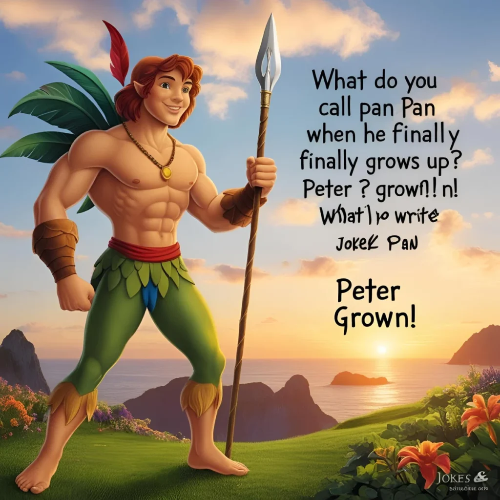 Peter Pan Jokes & Puns