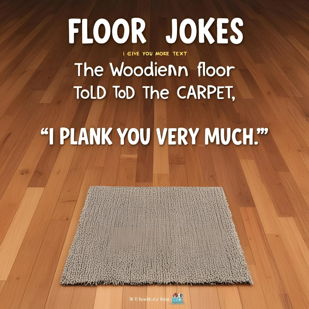 Floor Jokes & Puns