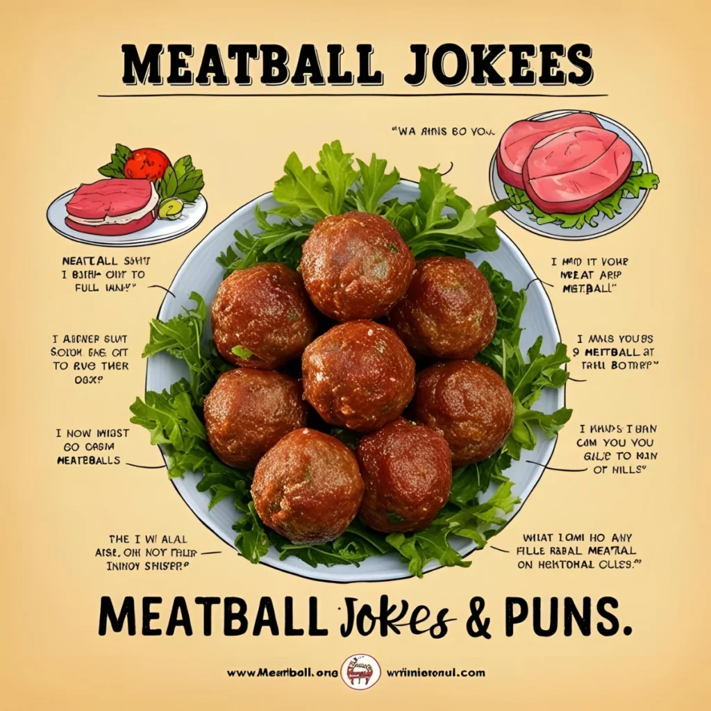 Meatball Jokes & Puns