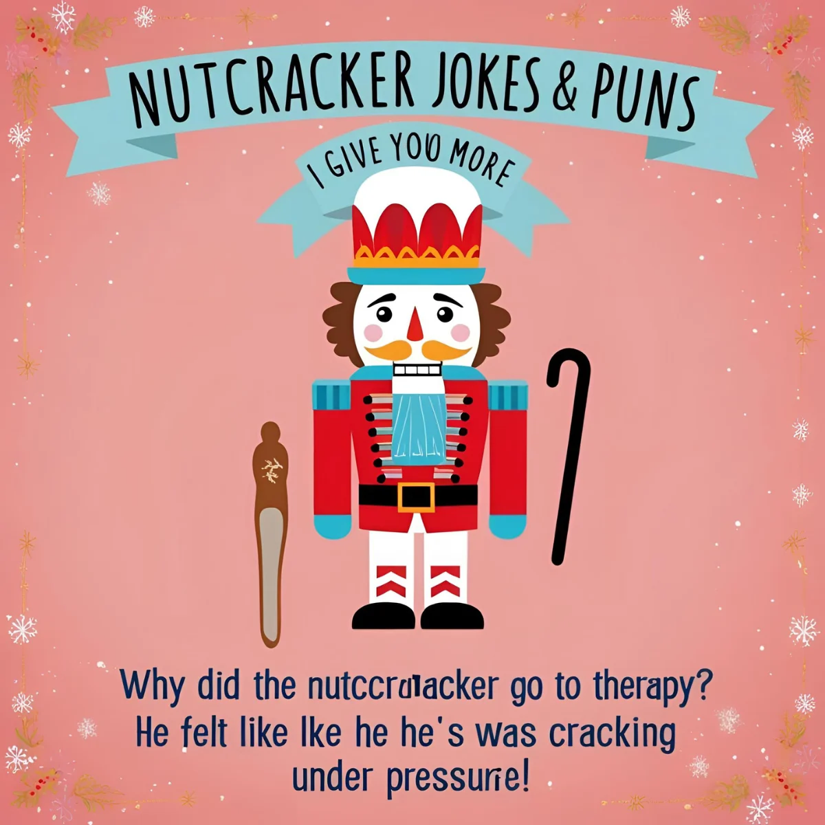 Nutcracker Jokes & Puns