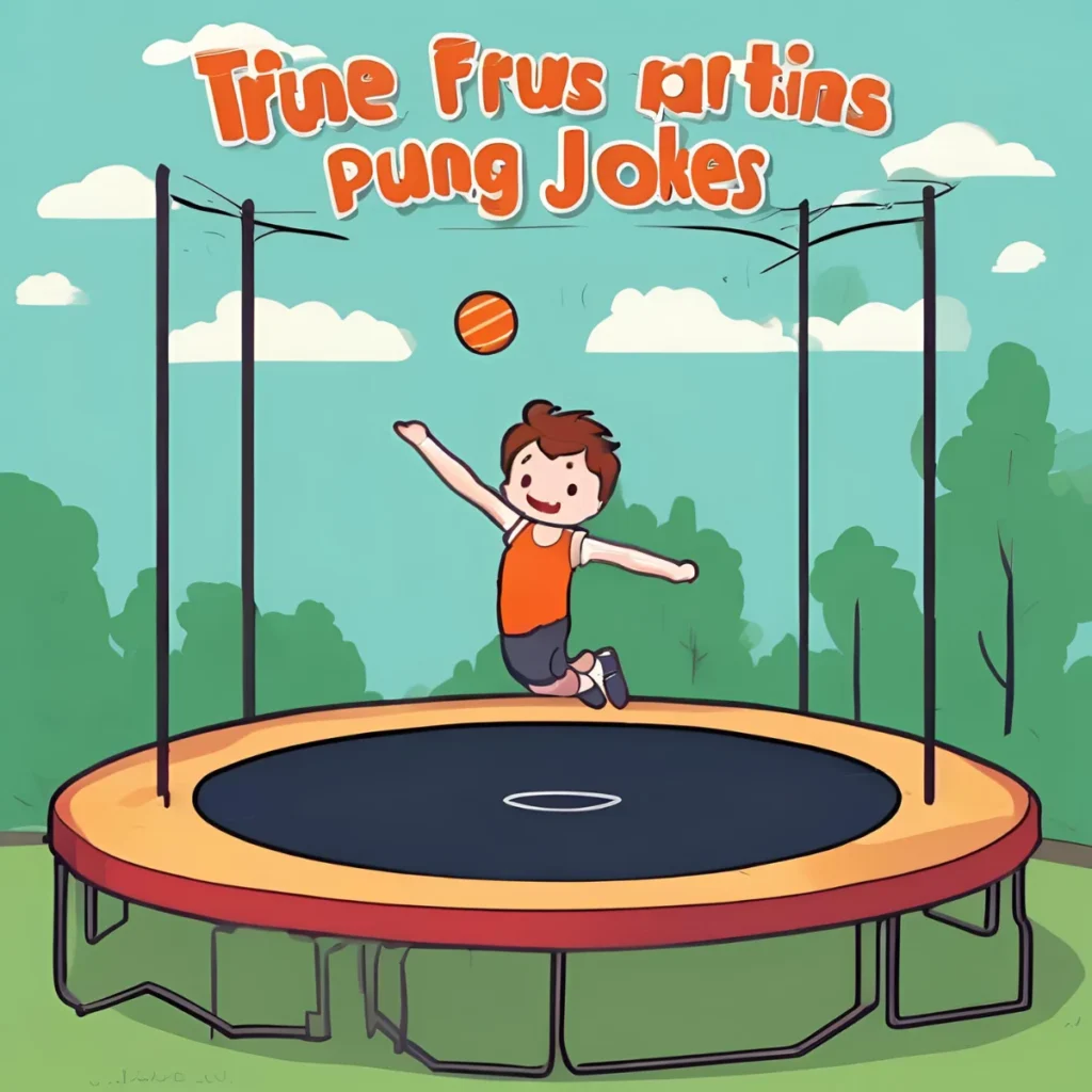 Trampoline Puns & Jokes